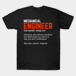 Mechanical Engineer Definition Engineering Gift T-Shirt